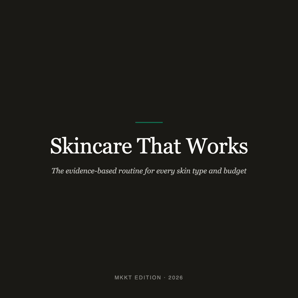 Skincare That Works
